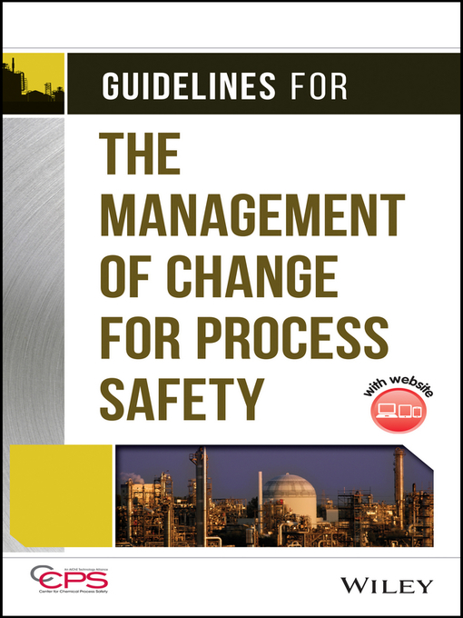 Cover image for Guidelines for the Management of Change for Process Safety